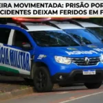 Dia de ocorrências em Formosa registra prisão por ameaça e acidentes de trânsito